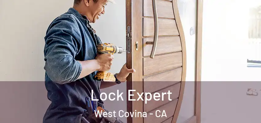  Lock Expert West Covina - CA